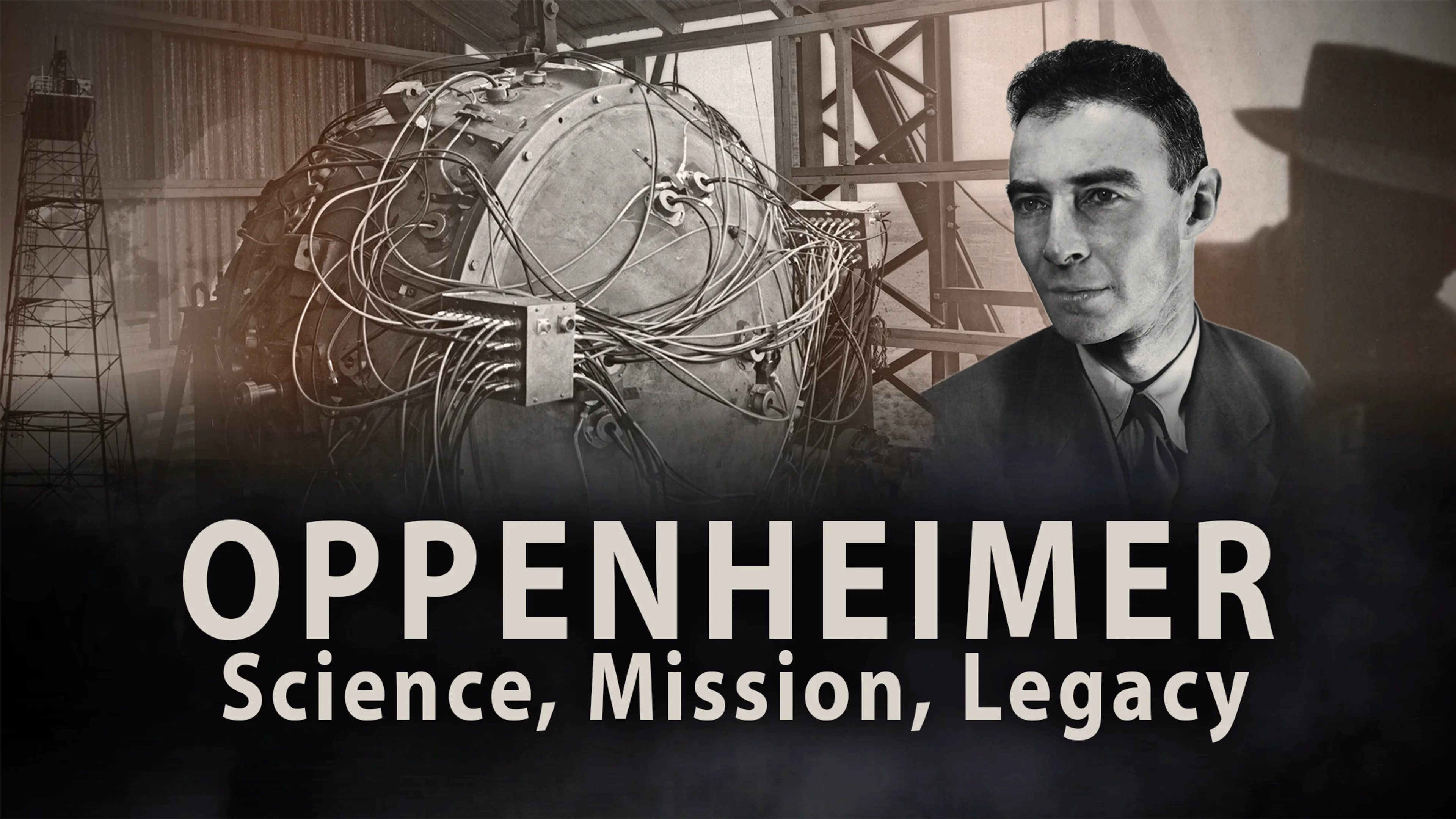 Oppenheimer: Science, Mission, Legacy poster